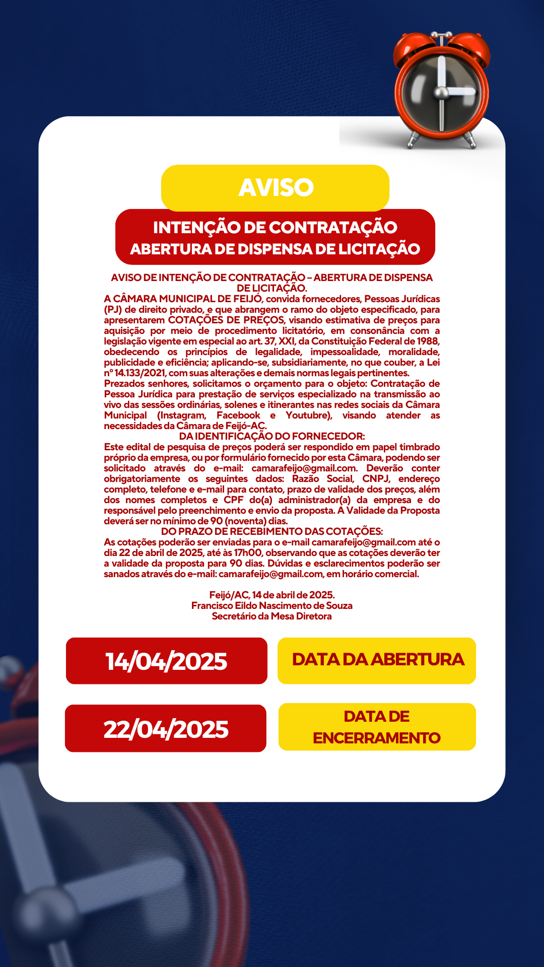 AVISO DE INTENÇÃO DE CONTRATAÇÃO – ABERTURA DE DISPENSA DE LICITAÇÃO.